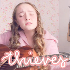 thieves (original, acoustic)