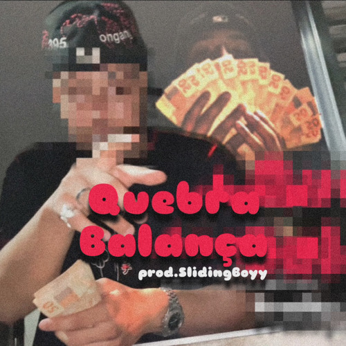 ''Quebra Balança'' ⚖️ prod.$lidingBoy
