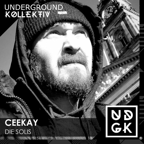 "DIE SOLIS" w/CEEKAY UDGK 17MAR24