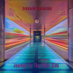 Journey To The Other Side