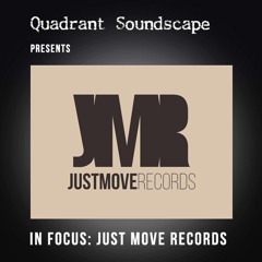 In Focus 001 : Just Move Records