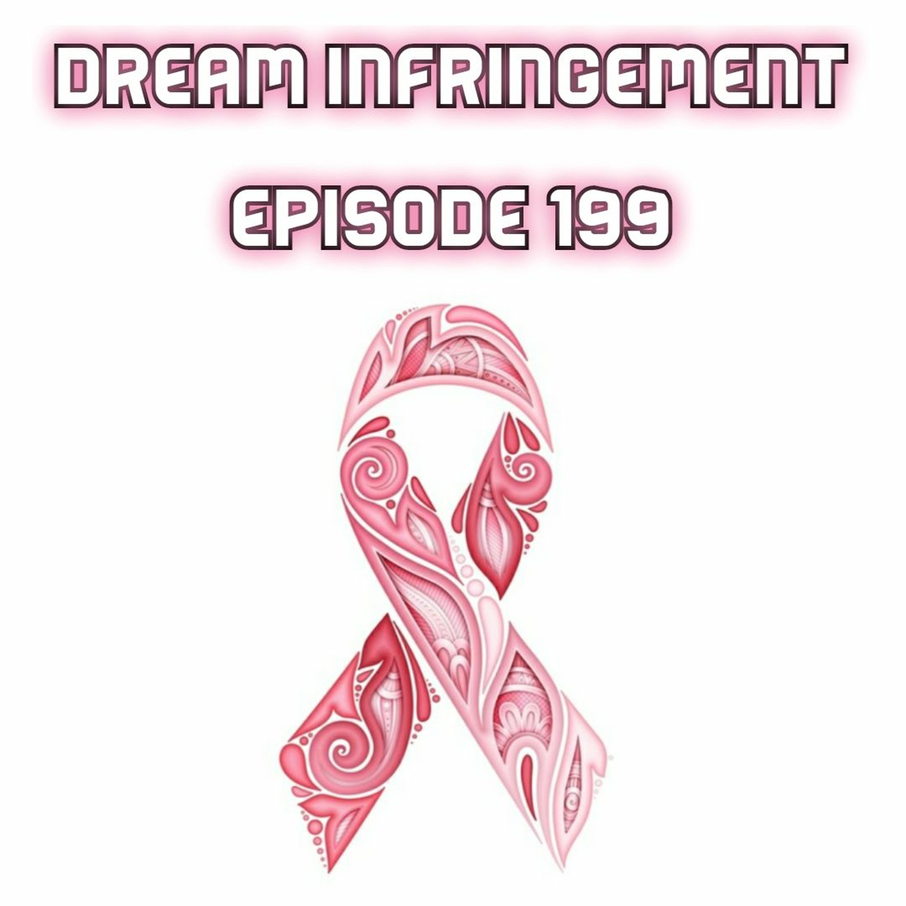 Dream Infringement 199 episode artwork