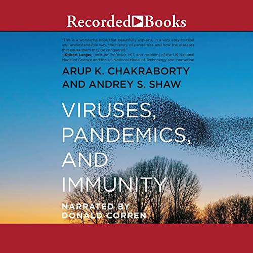 View PDF 📂 Viruses, Pandemics, and Immunity by  Andrey S. Shaw,Arup K. Chakraborty,D