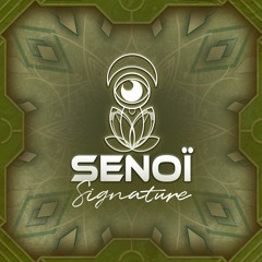 Senoï Signature #2 - Elsza (DJset)
