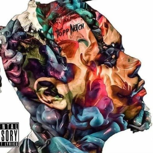Dnt Play Wit Me X Topp Notch