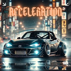 ACCELERATION [FREE DL]