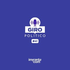 Giro Político #41