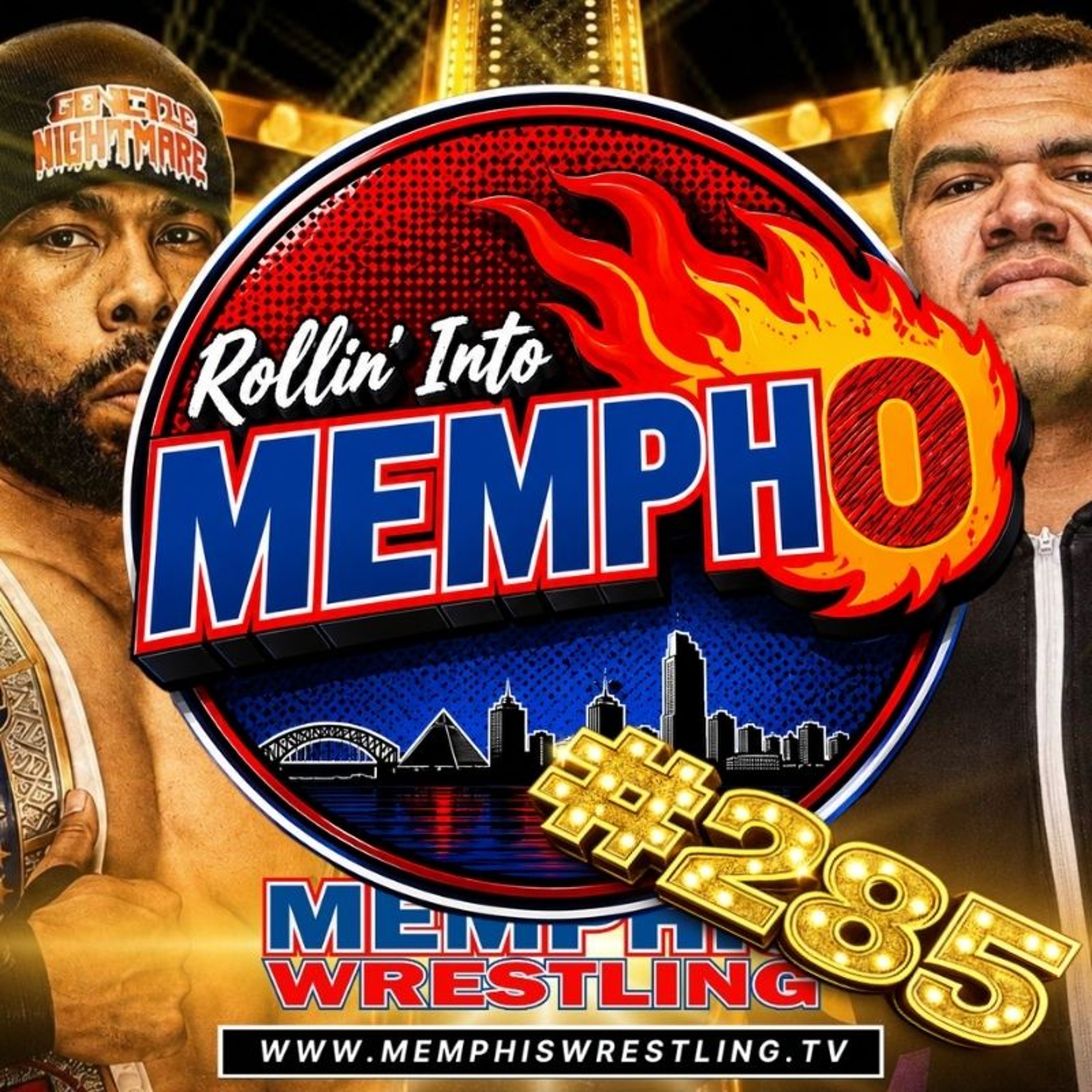 "Rollin' Into Mempho" E: 285, Episode 1103 episode artwork