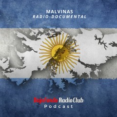 MALVINAS radio documental BAJO FONDO RADIO CLUB