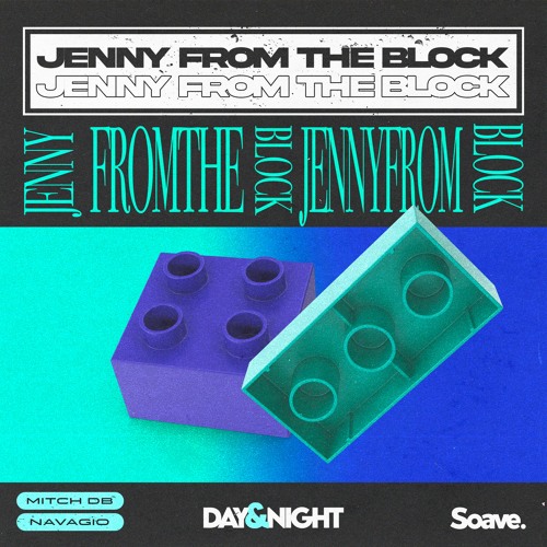 MITCH DB & Navagio - Jenny from the Block