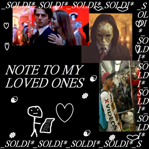 note to my loved ones (prod. saintlysilas)