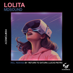 MDSOUND - Lolita (Lucas Pietra Remix)