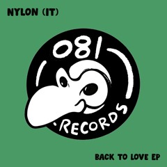 Back To Love [081 Records]