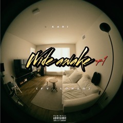 Wide Awake (ft. Lonzo)