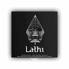 Lathi Versi GAMELAN - Weird Genius ft. Sara Fajira (nvmex remix)