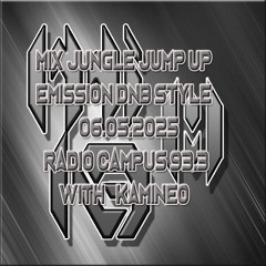 Mix Jungle Jump up émission DNB Style radio campus 06.05.2025 with kamineo sound cloud