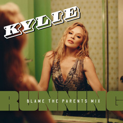 Running (Blame The Parents Mix)