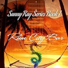 Access KINDLE 📭 RUM CITY BAR: Sunny Ray Series-Book One by MAC FORTNER KINDLE PDF EB