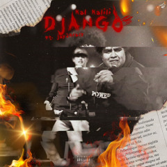 Django (ft Jay2Krazy)
