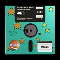 Invader Mix Sessions 32: ANIMATE