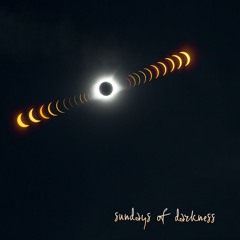 sundays of darkness (radio Edit)