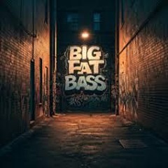 Fantasm - Big Fat Bass