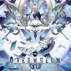 Overwhelm - XI