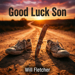 Good Luck Son