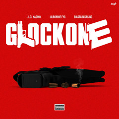 Glock On E (feat. Big Stain & LilCj Kasino)