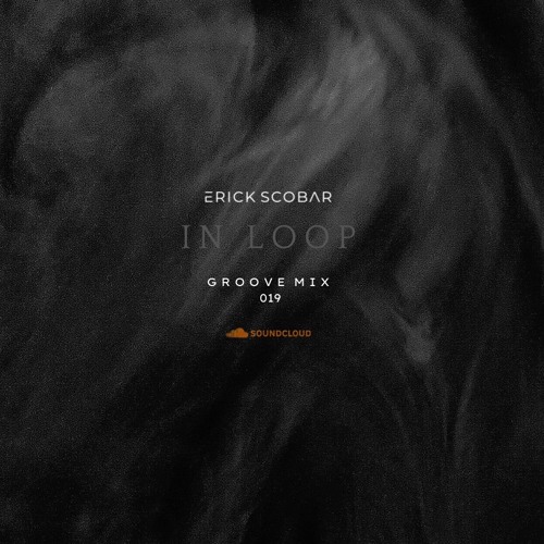 IN LOOP - Groove Mix 019
