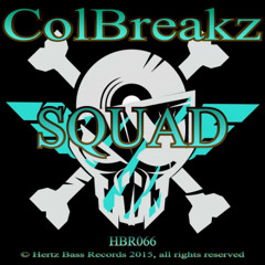 ColBreakz - Squad