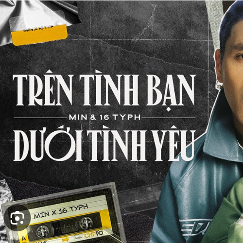 Tren tinh Ban - Rinv x TungAnhh xx Air