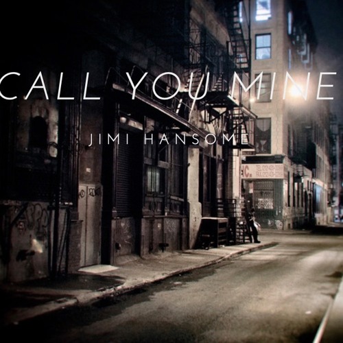 Stream The Chainsmokers & Bebe Rexha - Call You Mine - Jimi Hansome ...