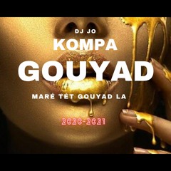 DJ Jo x Maré TêT Gouyad La ((Aniv D'Jo 21-10-21))