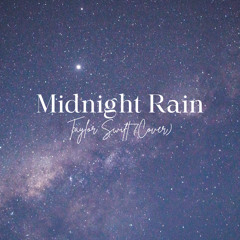 Midnight Rain - Taylor Swift (cover with Earl)