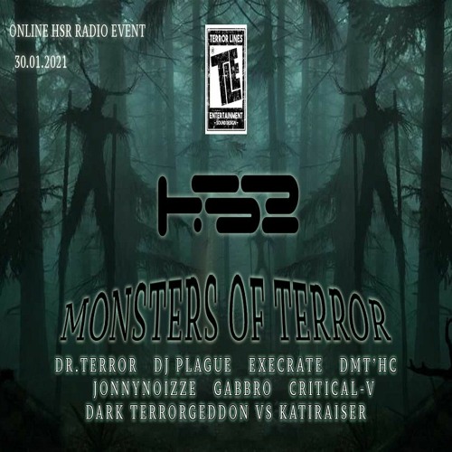 DMT‘HC - Monsters Of Terror On HardSoundRadio - HSR