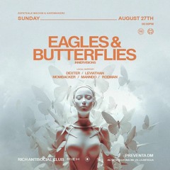 Dj Set by Dexter - Zapateale Machin x Eagles & Butterflies