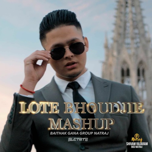 Shivam Rajaram – Lote Bhoujie Mashup