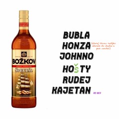 Božka(feat. Kajetanjegej, hošty, Bubla, RUDEJ a Honza Uber)