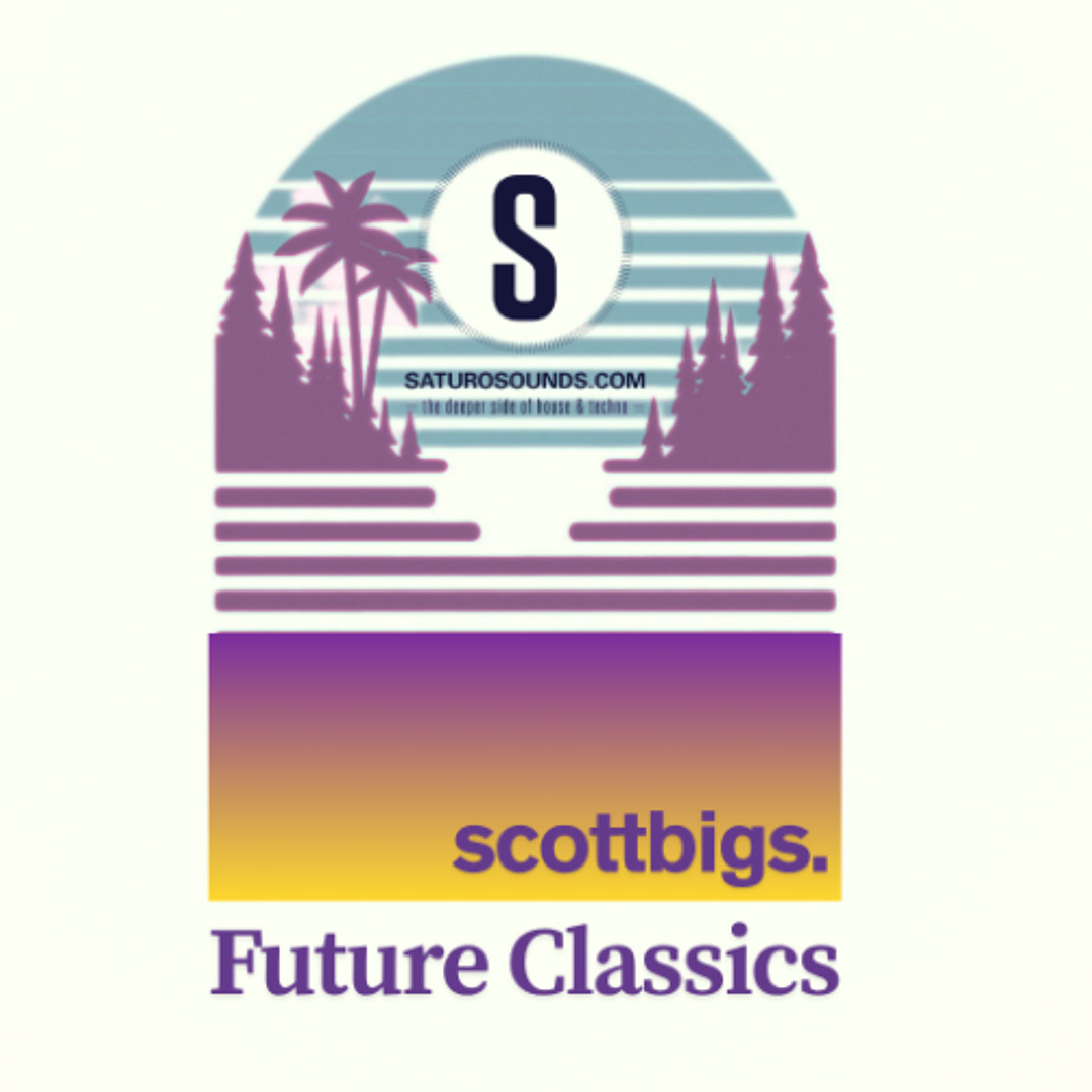 Stream Presents Future Classics 30/5/26 by Saturo Sounds | Listen
