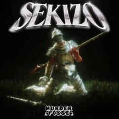 SEKIZO - PAST TENSE (HOSTED BY MURDER POSSE)