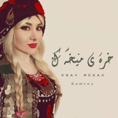 Komsay_ Xray Mexak