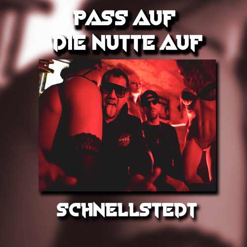 PASS AUF DIE NUTTE AUF