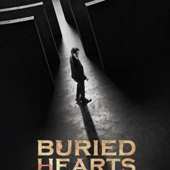 xem phim Trái Tim Chôn Vùi |Buried Hearts| 2025 tap 1-4 vietsub thuyet minh