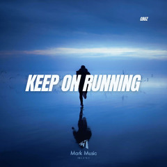CruZ - Keep On Running