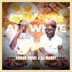 🔥✨RUM CREAM- ALL WHITE 🥞🍤🥂🍾BRUNCH💐 (KAMAR PRIME FR SOUL SUPREME ⚡️ X MANNY)