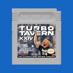 #140 Turbo Tavern 24