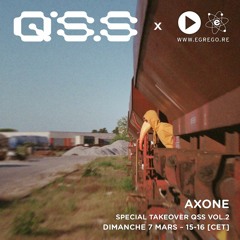 Axone - QSS 2 Takeover (Mars 2021)