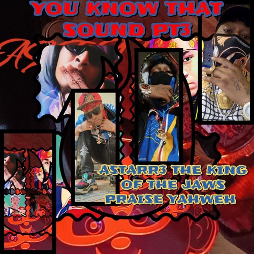 YOU KNOW THAT SOUND PT3