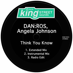 Think You Know (Extended Mix)